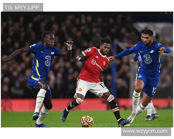 切尔西主场迎战曼联2月15日激情对决引发球迷期待