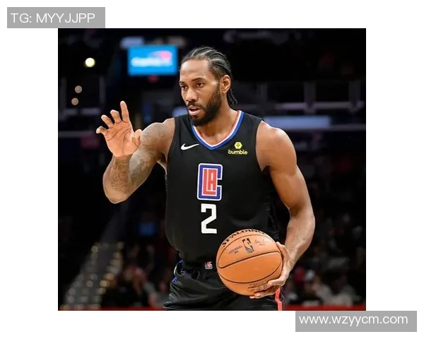 莱昂纳德缺席引发热议快船队遭到NBA官方警告